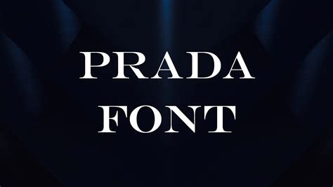 prada font free download.